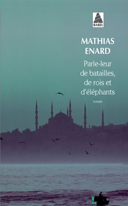 Roman de Mathias Enard